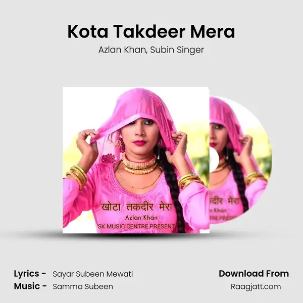 Kota Takdeer Mera mp3 song