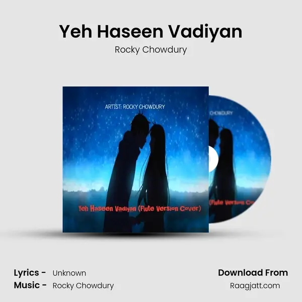 Yeh Haseen Vadiyan mp3 song