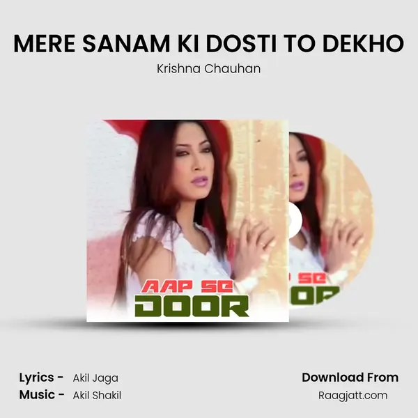 MERE SANAM KI DOSTI TO DEKHO - Krishna Chauhan album cover 