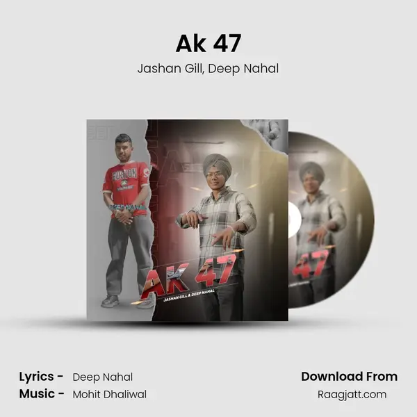 Ak 47 - Jashan Gill album cover 