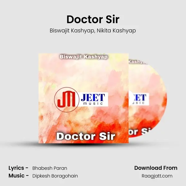 Doctor Sir - Biswajit Kashyap album cover 