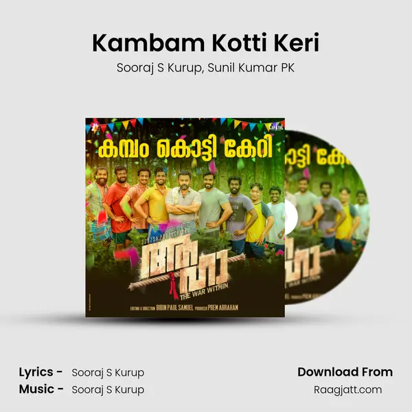 Kambam Kotti Keri - Sooraj S Kurup mp3 song