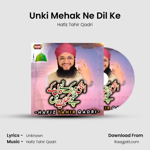 Unki Mehak Ne Dil Ke mp3 song