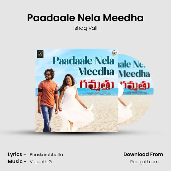 Paadaale Nela Meedha - Ishaq Vali album cover 