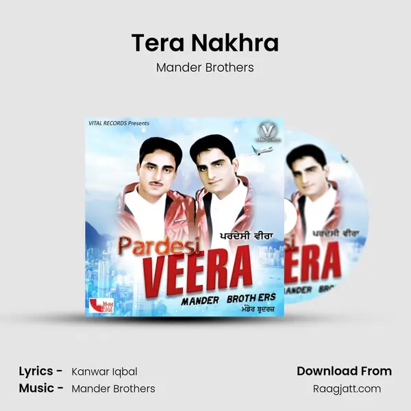 Tera Nakhra - Mander Brothers album cover 