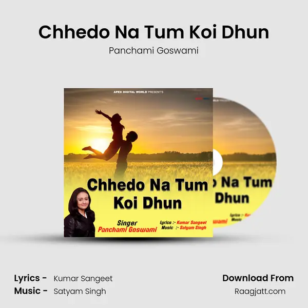 Chhedo Na Tum Koi Dhun mp3 song