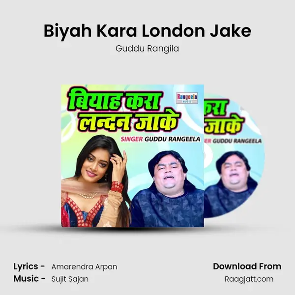 Biyah Kara London Jake - Guddu Rangila album cover 