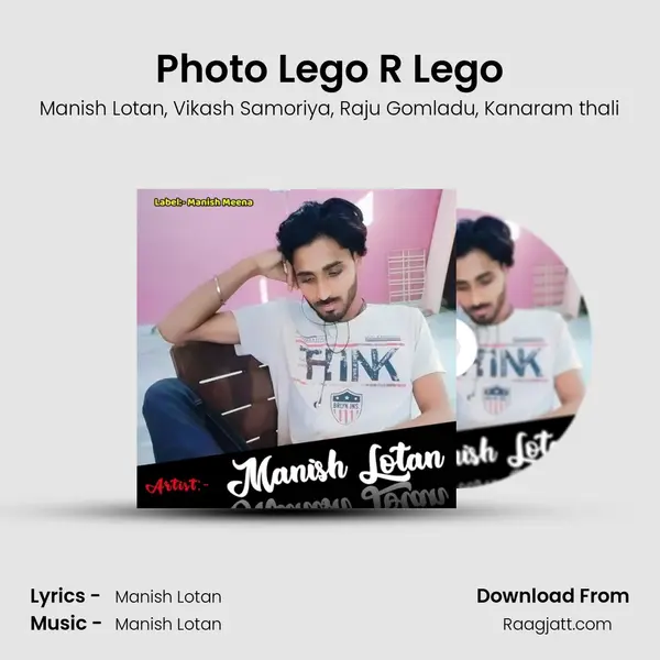 Photo Lego R Lego - Manish Lotan album cover 