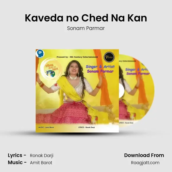 Kaveda no Ched Na Kan mp3 song