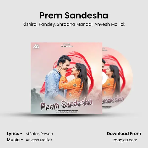 Prem Sandesha mp3 song