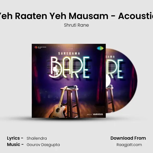 Yeh Raaten Yeh Mausam - Acoustic mp3 song