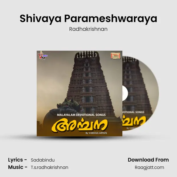 Shivaya Parameshwaraya - Radhakrishnan mp3 song