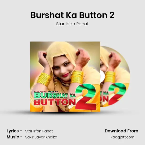 Burshat Ka Button 2 mp3 song