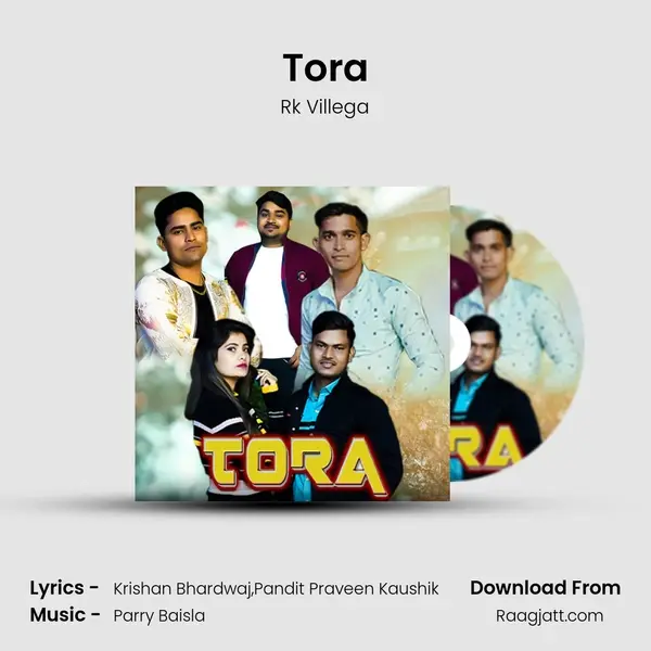 Tora mp3 song