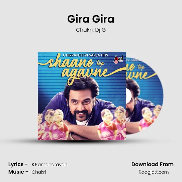 Gira Gira mp3 song