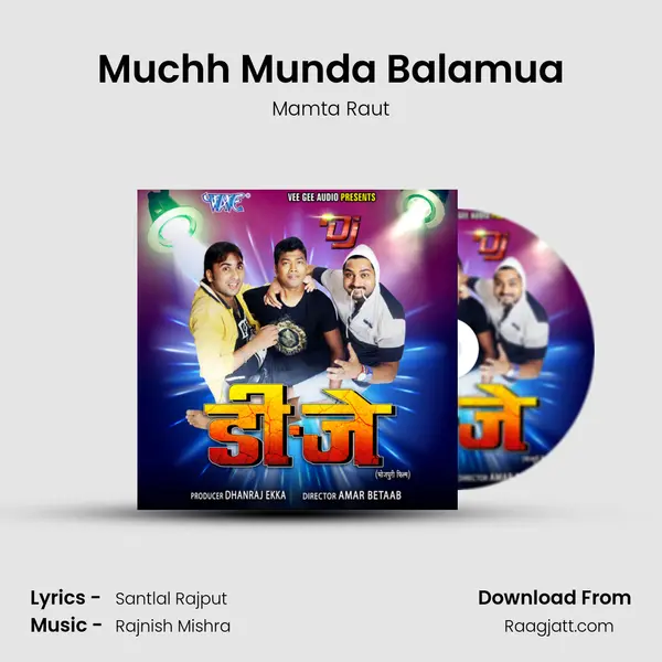 Muchh Munda Balamua - Mamta Raut album cover 