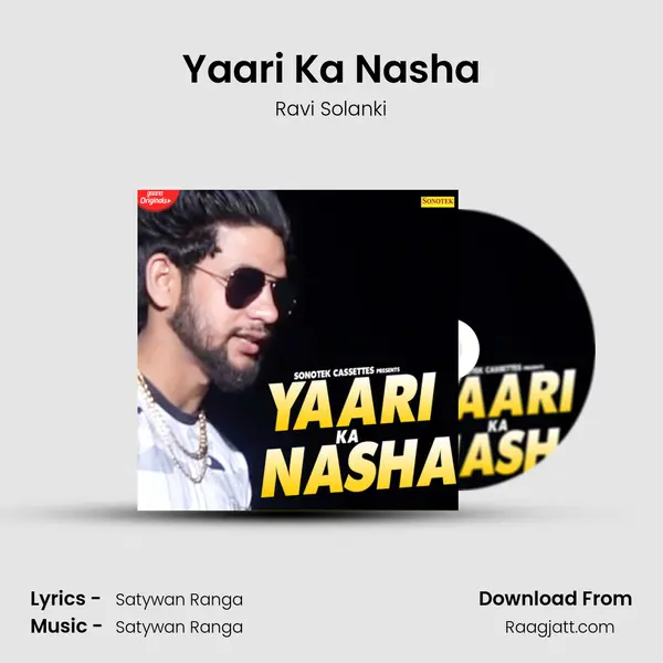 Yaari Ka Nasha mp3 song