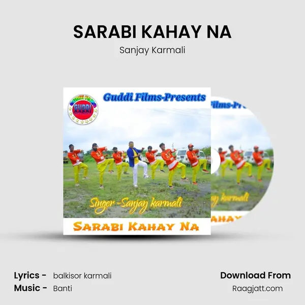 SARABI KAHAY NA mp3 song