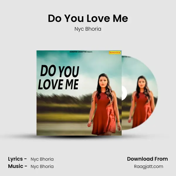 Do You Love Me mp3 song