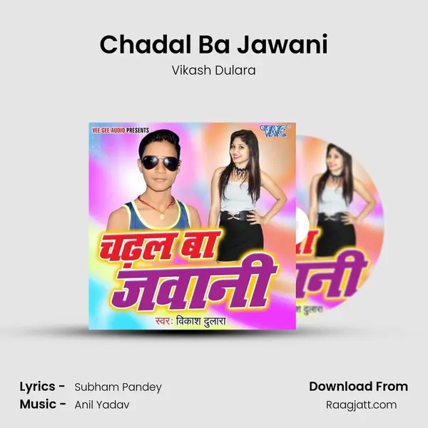 Chadal Ba Jawani mp3 song