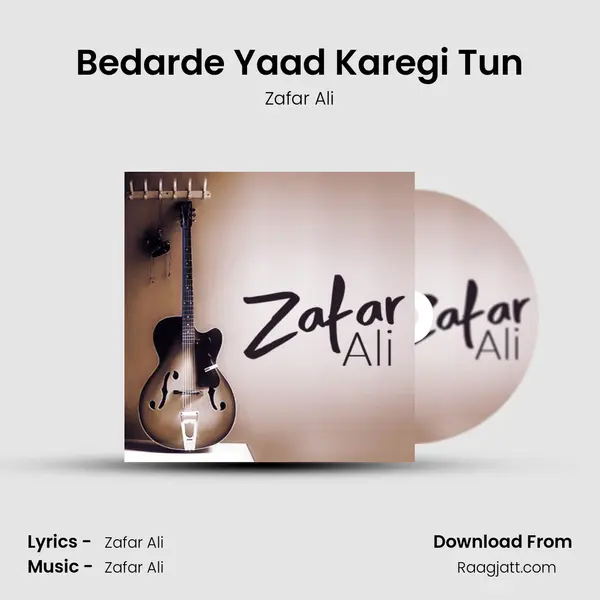 Bedarde Yaad Karegi Tun mp3 song