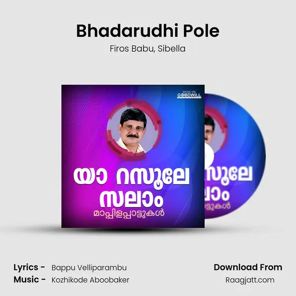 Bhadarudhi Pole - Firos Babu album cover 