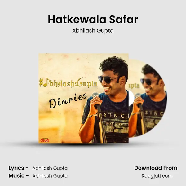 Hatkewala Safar mp3 song