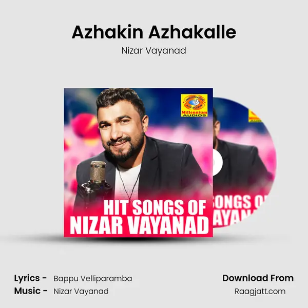 Azhakin Azhakalle mp3 song