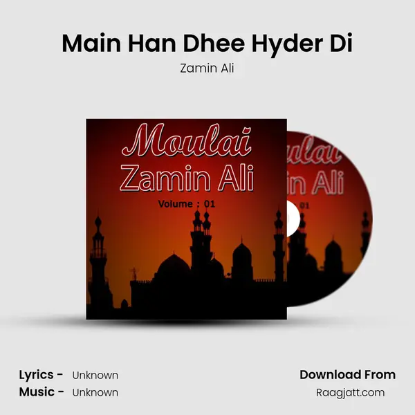 Main Han Dhee Hyder Di mp3 song