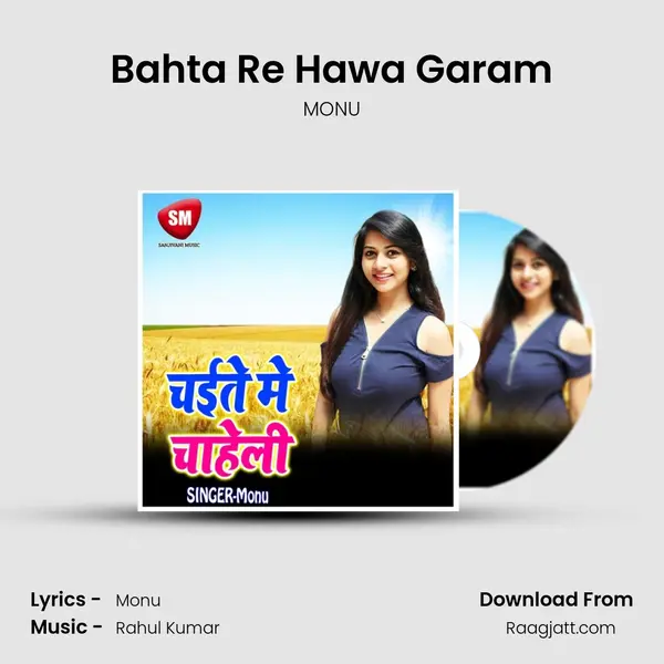 Bahta Re Hawa Garam mp3 song