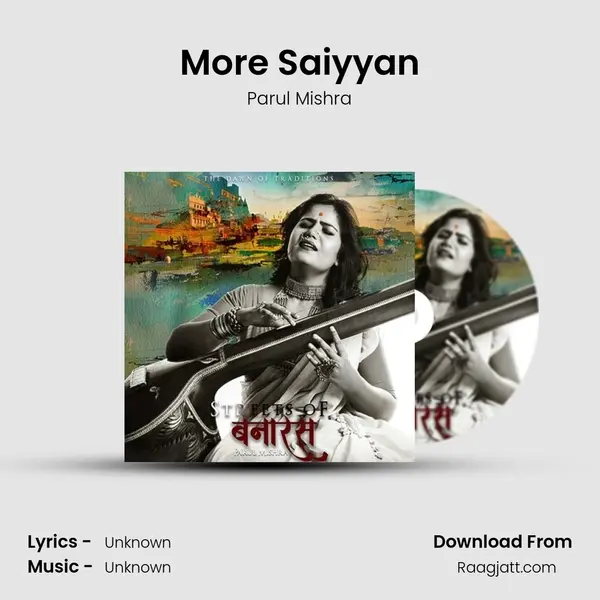 More Saiyyan - Parul Mishra album cover 