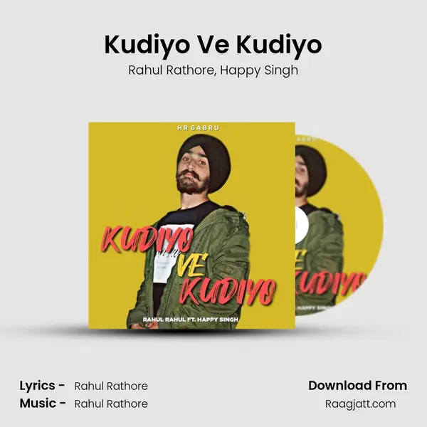 Kudiyo Ve Kudiyo - Rahul Rathore album cover 