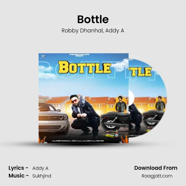 Bottle mp3 song