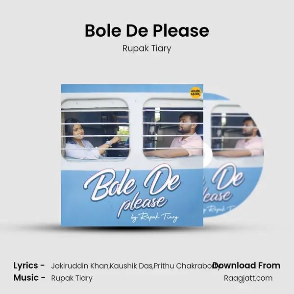 Bole De Please - Rupak Tiary album cover 