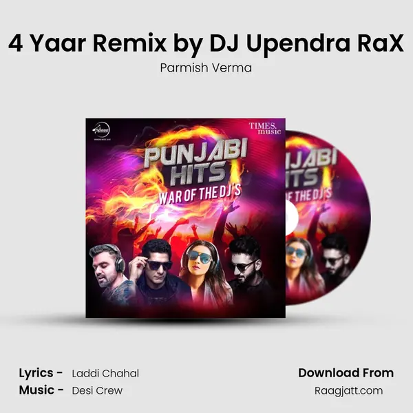 4 Yaar Remix by DJ Upendra RaX mp3 song