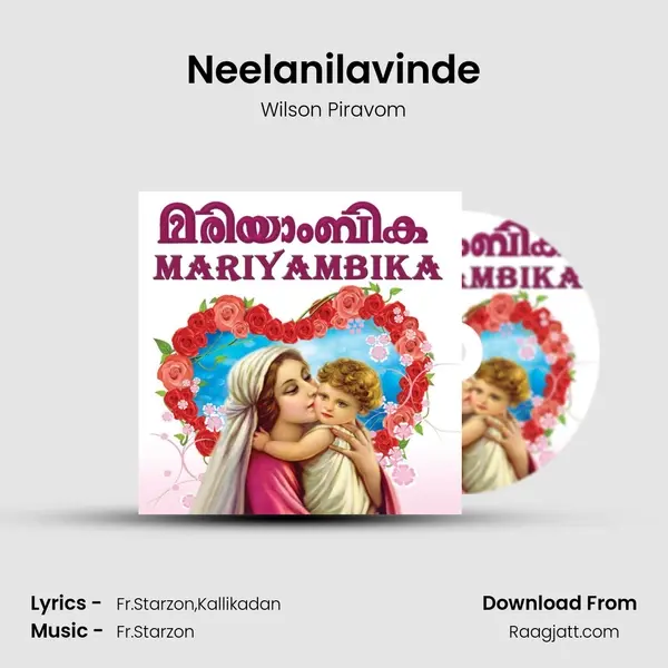 Neelanilavinde - Wilson Piravom album cover 