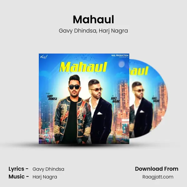 Mahaul mp3 song