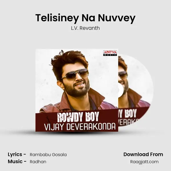 Telisiney Na Nuvvey - L.V. Revanth mp3 song