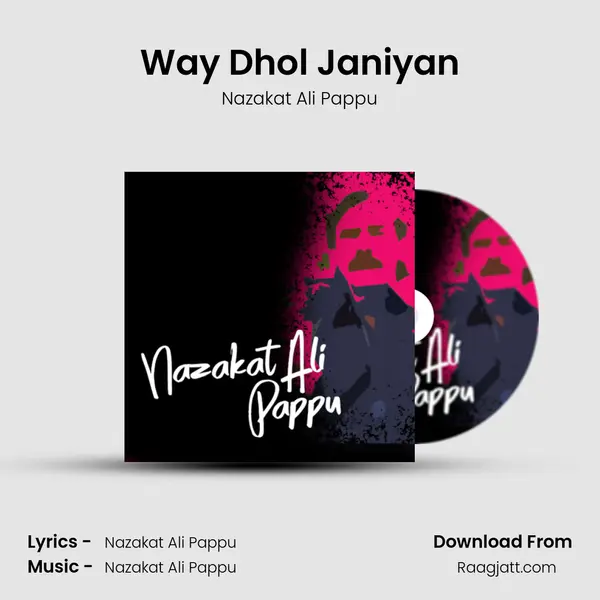 Way Dhol Janiyan mp3 song