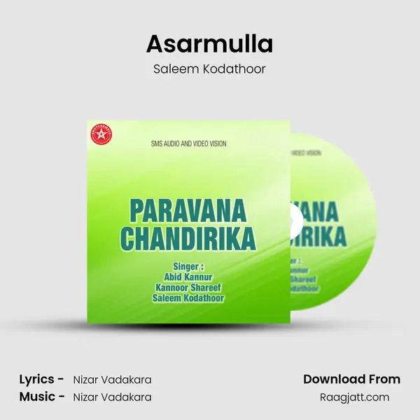 Asarmulla - Saleem Kodathoor album cover 