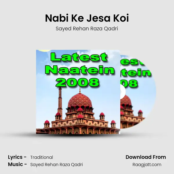 Nabi Ke Jesa Koi mp3 song