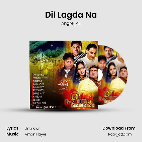 Dil Lagda Na mp3 song