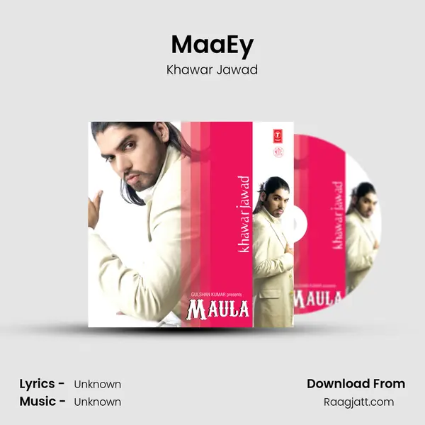 Maa'Ey - Khawar Jawad album cover 