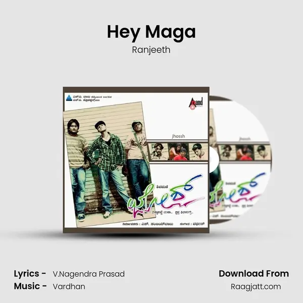 Hey Maga mp3 song