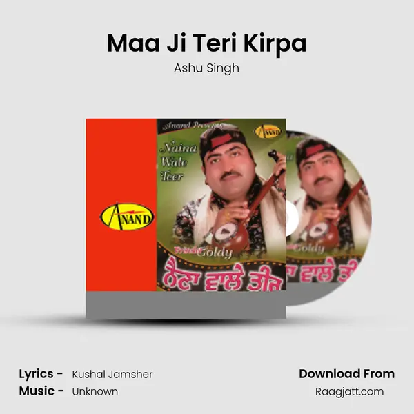 Maa Ji Teri Kirpa - Ashu Singh album cover 