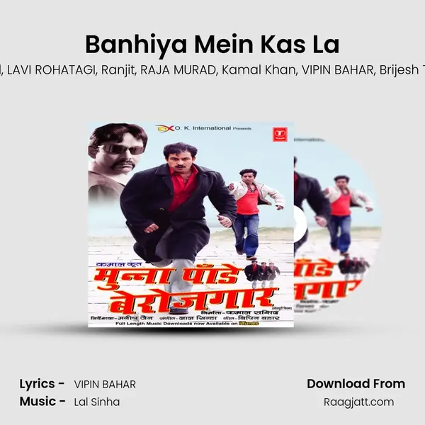 Banhiya Mein Kas La - Manoj Tiwari Mridul album cover 