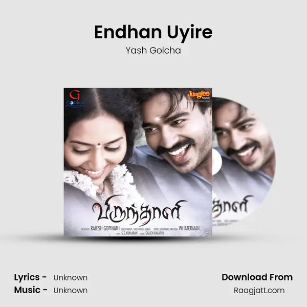 Endhan Uyire - Yash Golcha album cover 