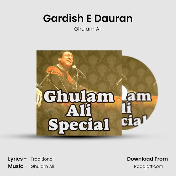 Gardish E Dauran - Ghulam Ali album cover 