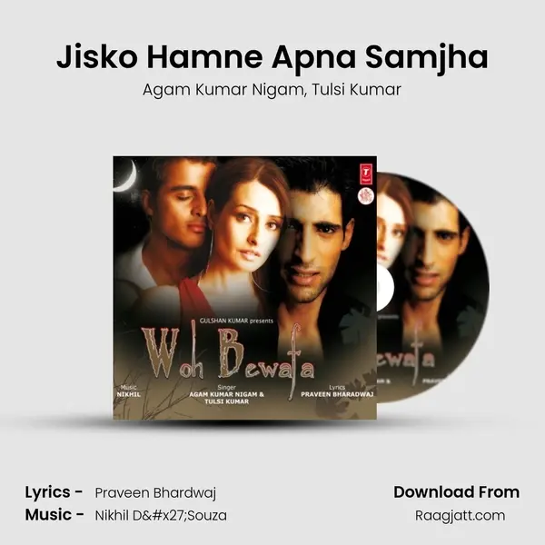 Jisko Hamne Apna Samjha mp3 song