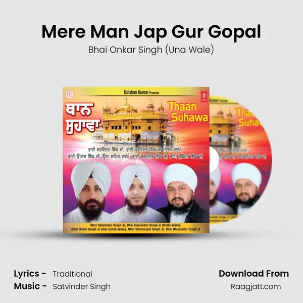 Mere Man Jap Gur Gopal - Bhai Onkar Singh (Una Wale) album cover 